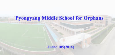 Pyongyang Middle School for Orphans