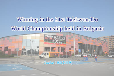 Winning in the 21st Taekwon-Do World Championship held in Bulgaria