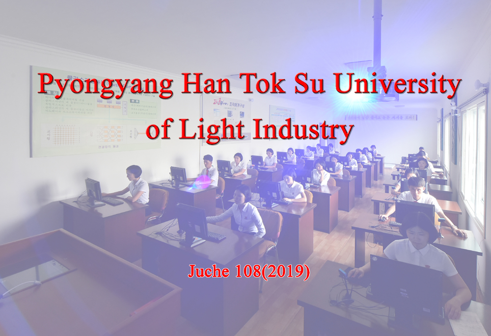 Pyongyang Han Tok Su University of Light Industry