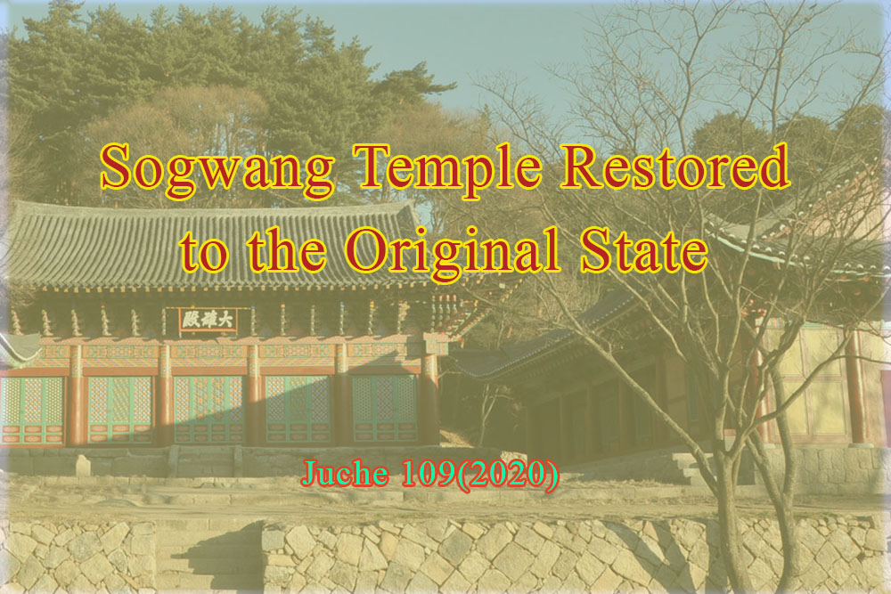 Sogwang Temple Restored to the Original State