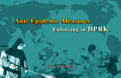 Anti-Epidemic Measures Enforcing in DPRK