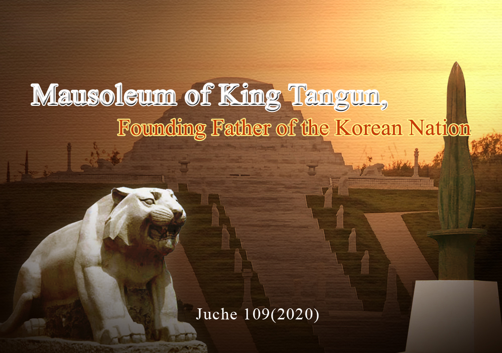 Mausoleum of King Tangun, Founding Father of the Korean Nation