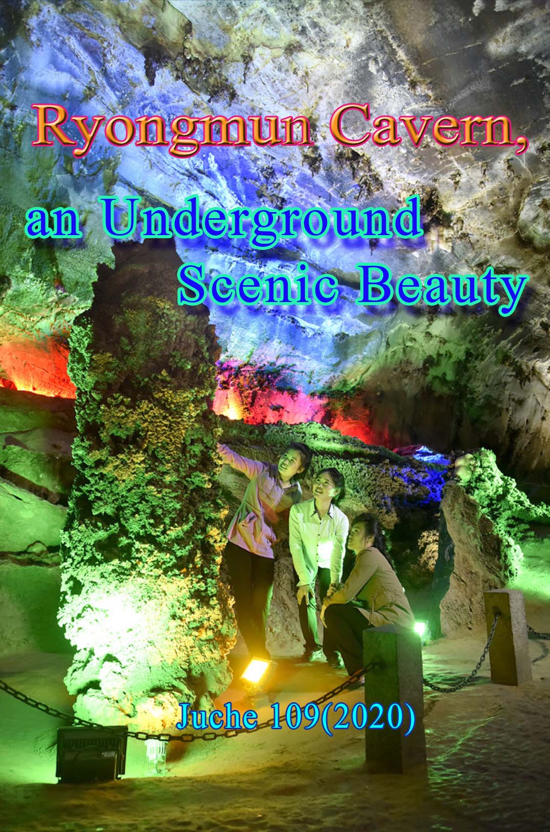 Ryongmun Cavern, an Underground Scenic Beauty