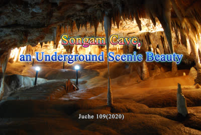 Songam Cave, an Underground Scenic Beauty