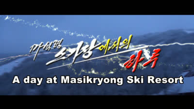 A day at Masikryong Ski Resort